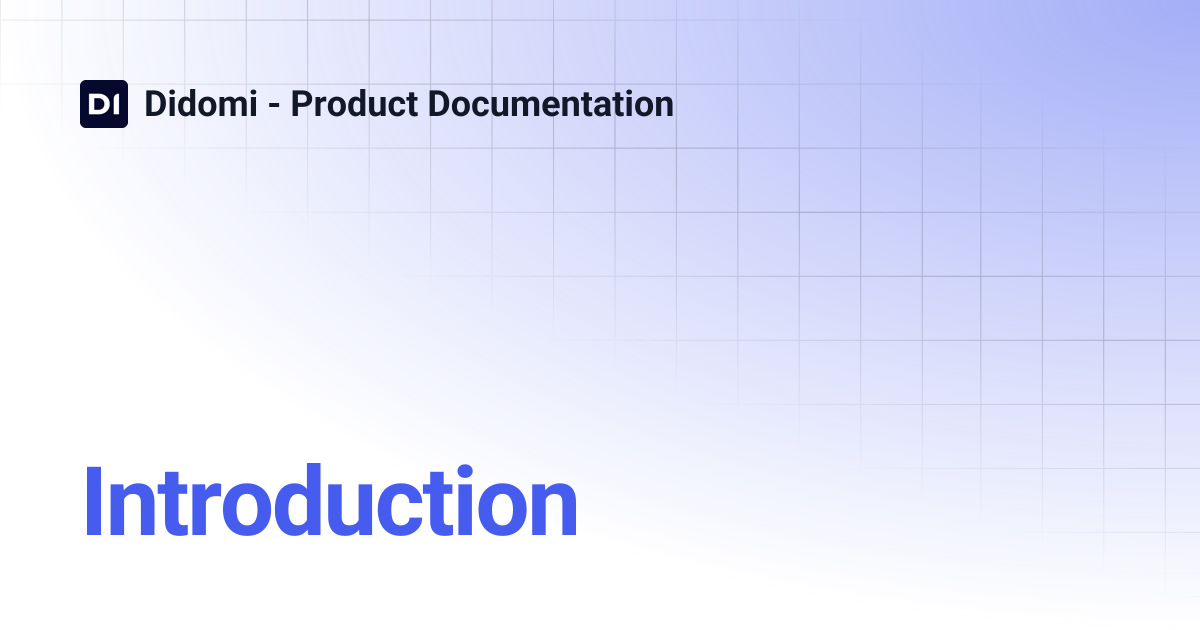 Introduction | Didomi - Product Documentation